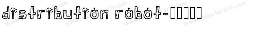 distribution robot字体转换